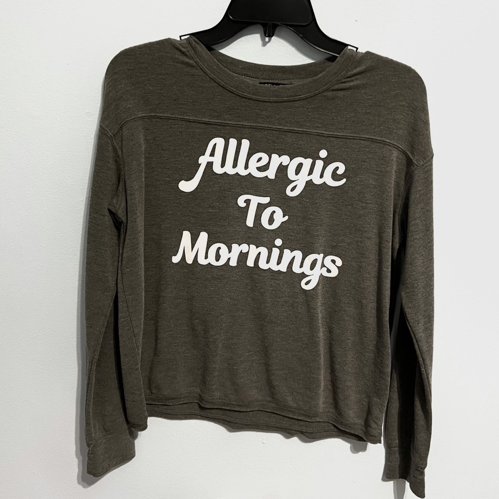 “Allergic to Morning” long sleeve